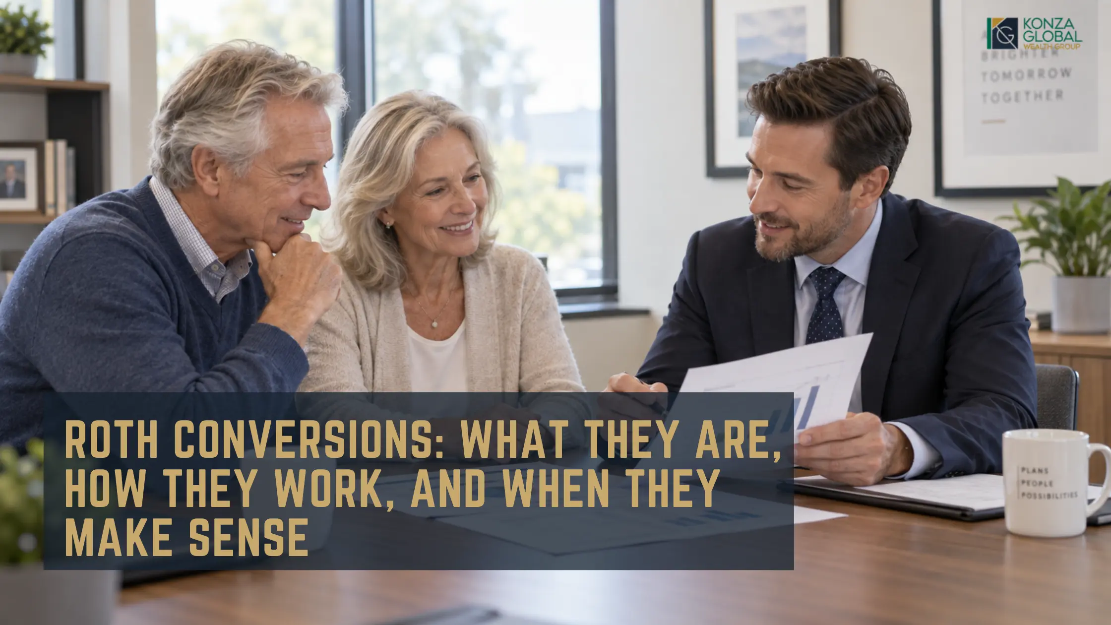Couple discussing Roth conversion and retirement planning with a financial advisor